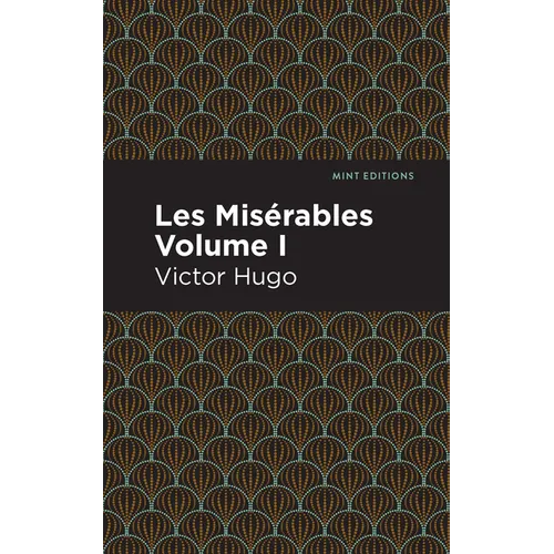Les Miserables Volume I - Hardcover