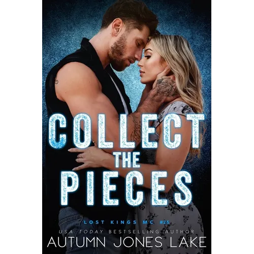 Collect the Pieces - Paperback