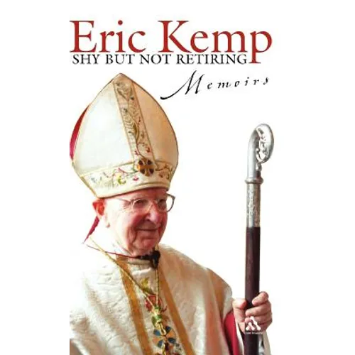 Shy But Not Retiring: Memoirs - Hardcover
