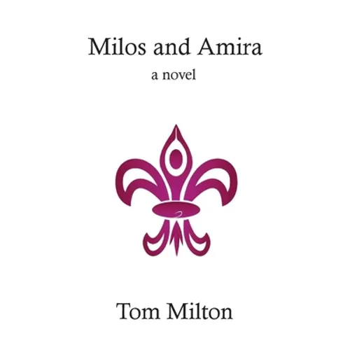 Milos and Amira - Paperback