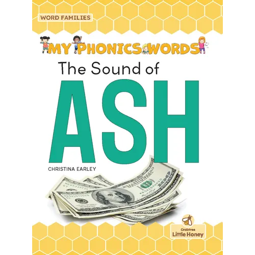 The Sound of Ash - Library Binding