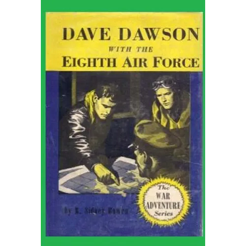 Dave Dawson with the Eighth Air Force - Paperback