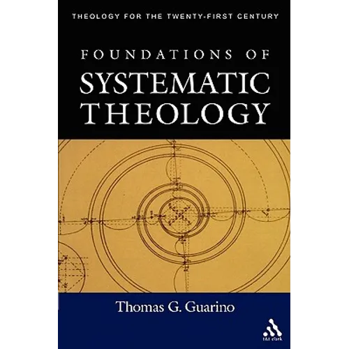 Foundations of Systematic Theology - Paperback