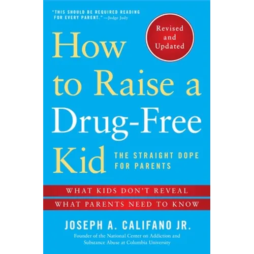 How to Raise a Drug-Free Kid - Paperback