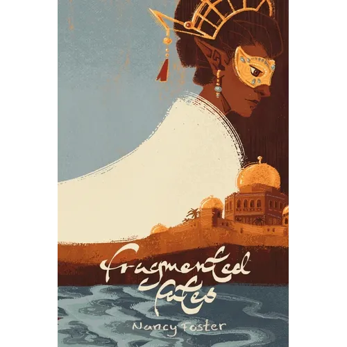 Fragmented Fates: Fragmented Fates Duology, part 1 (An Ominous Book) - Paperback