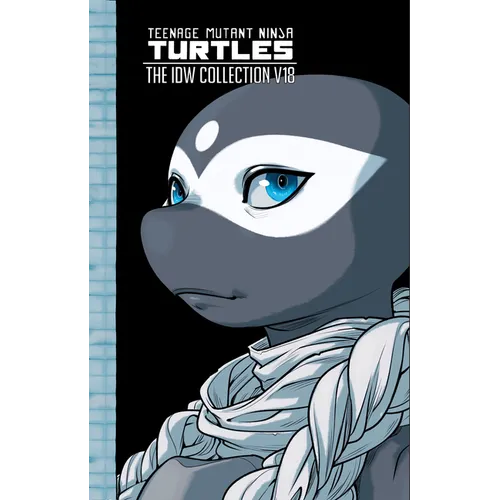 Teenage Mutant Ninja Turtles: The IDW Collection, Volume 18 - Hardcover