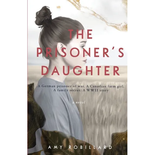 The Prisoner's Daughter: A WWII Story - Paperback