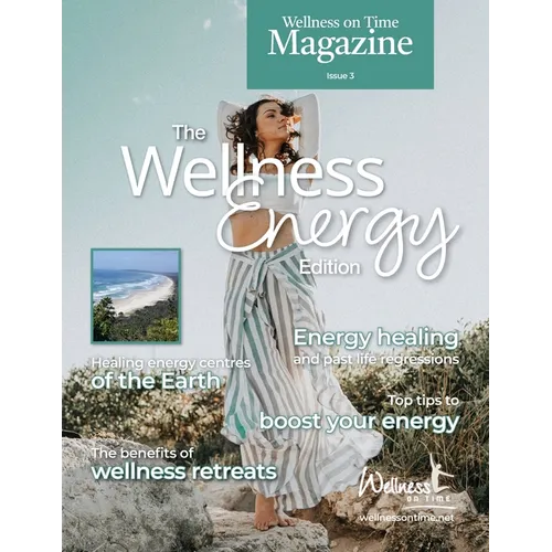Wellness on Time Magazine: The Wellness Energy Edition - Paperback