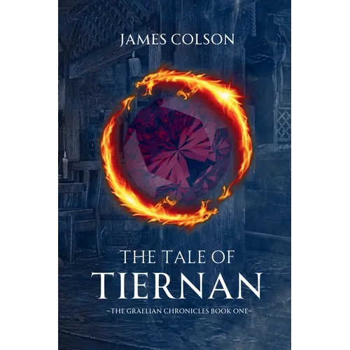 The Tale of Tiernan - Paperback