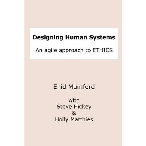 Designing Human Systems - Paperback