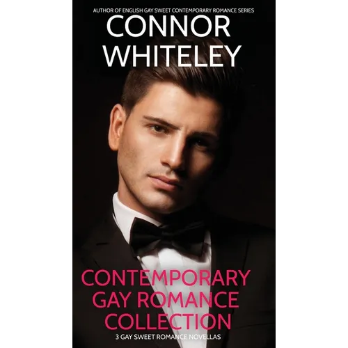 Contemporary Gay Romance Collection: 3 Gay Sweet Romance Novellas - Hardcover