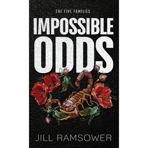 Impossible Odds: Special Print Edition: Special Print Edition: A Mafia Kidnapping Romance - Hardcover
