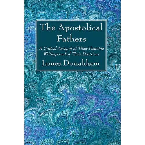 The Apostolical Fathers - Paperback