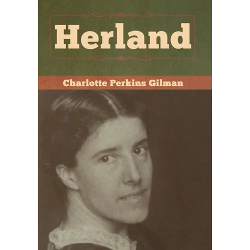 Herland - Hardcover