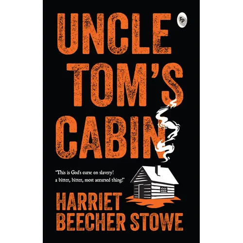 Uncle Tom's Cabin - Paperback