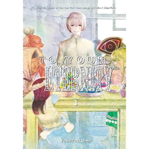 To Your Eternity 3 - Paperback