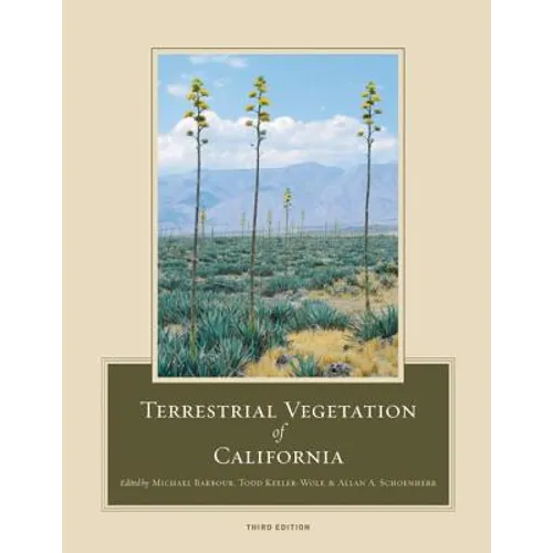 Terrestrial Vegetation of California, 3rd Edition