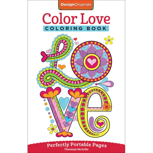 Color Love Coloring Book: Perfectly Portable Pages - Paperback