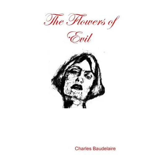 The Flowers of Evil - Paperback