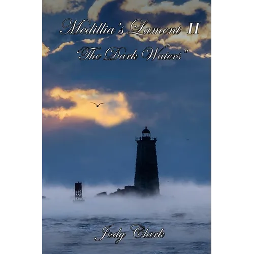 Medillia's Lament II - 