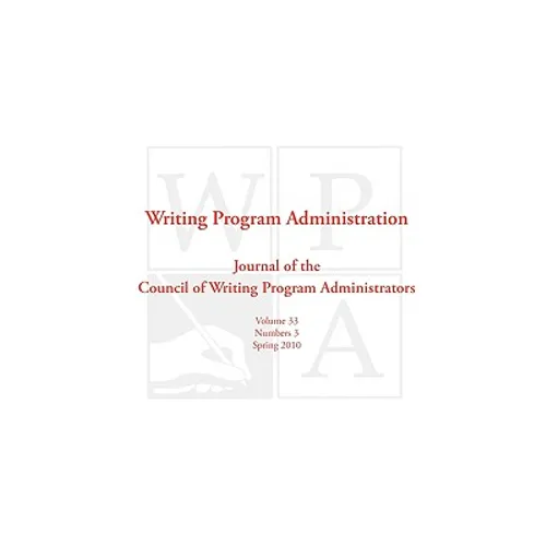 Wpa: Writing Program Administration 33.3 - Paperback