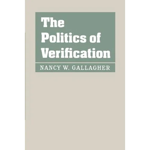 The Politics of Verification - Paperback