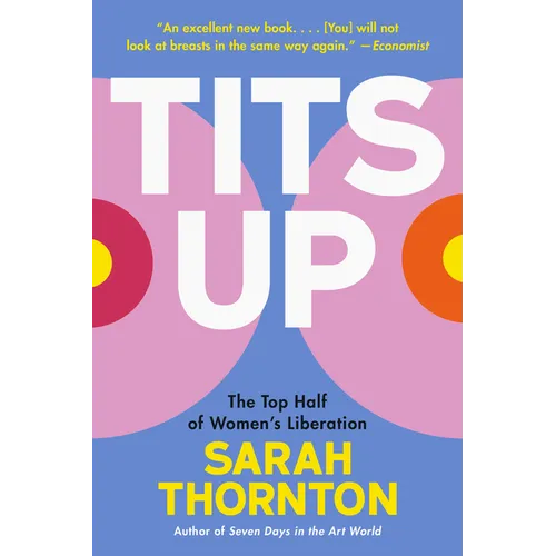 Tits Up: The Top Half of Women's Liberation - Paperback