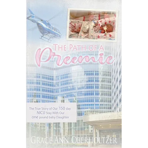The Path of a Preemie - Paperback