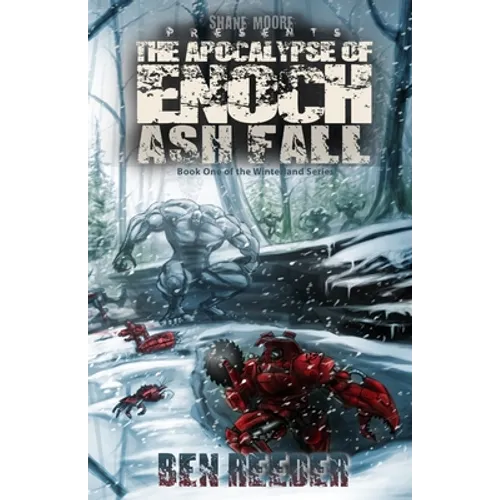 Ash Fall: The Apocalypse of Enoch - Paperback