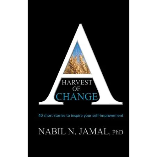 A Harvest of Change - Paperback