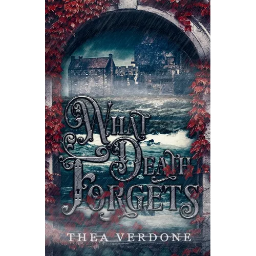 What Death Forgets - Paperback