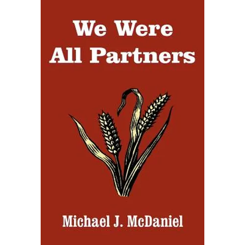 We Were All Partners - Paperback