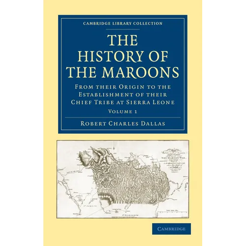 The History of the Maroons - Volume 1 - Paperback