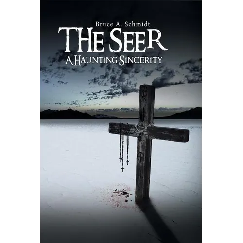 The Seer: A Haunting Sincerity - Paperback