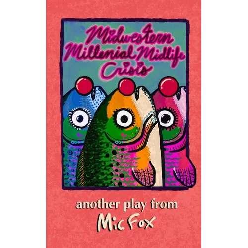 Midwestern Millennial Midlife Crisis - Paperback
