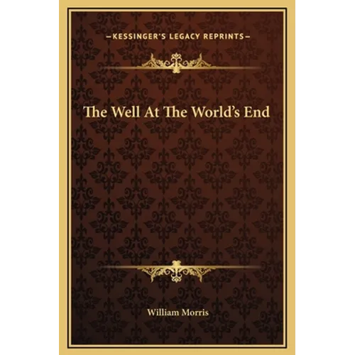 The Well At The World's End - Hardcover