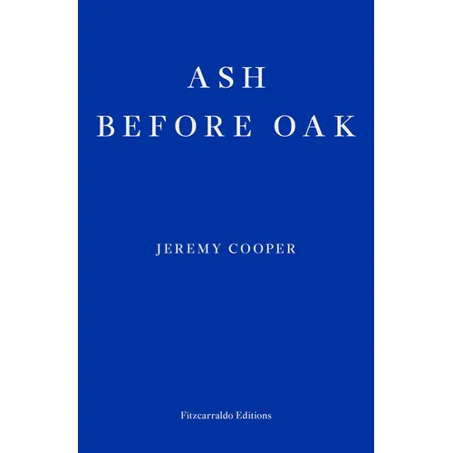 Ash Before Oak - Paperback