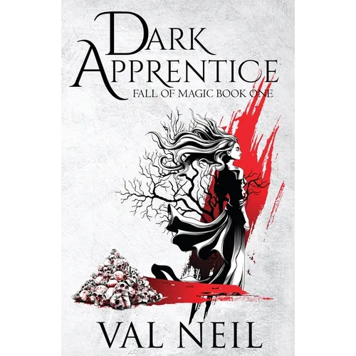 Dark Apprentice: Fall of Magic Book One - Paperback