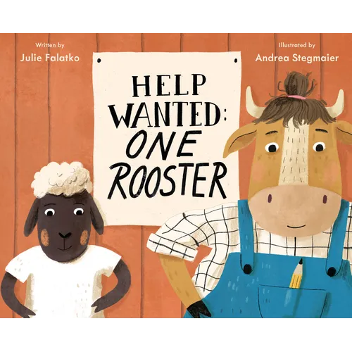 Help Wanted: One Rooster - Hardcover