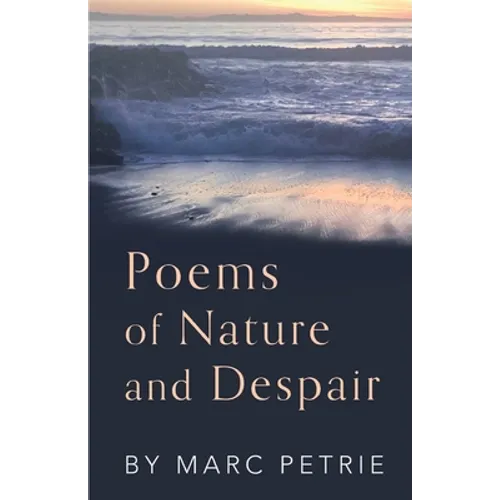 Poems of Nature and Despair - Paperback