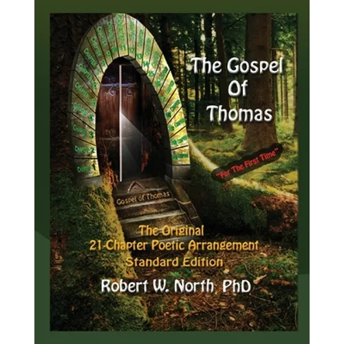 3. Gospel of Thomas Standard-The Original 21 Chapter Poetic Arrangement, Standard Edition - Paperback