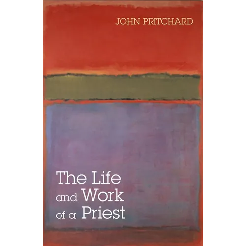 The Life and Work of a Priest - Paperback