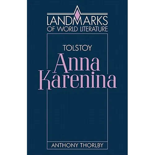 Tolstoy: Anna Karenina - Paperback