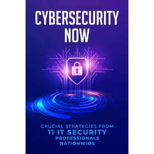 Cybersecurity Now