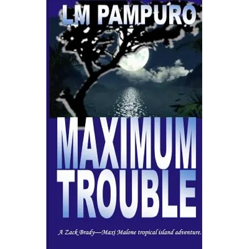 Maximum Trouble - Paperback