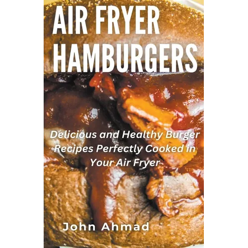 Air Fryer Hamburgers - Paperback