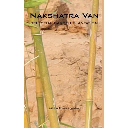 Nakshatra Van Celestial Garden Plantation - Hardcover