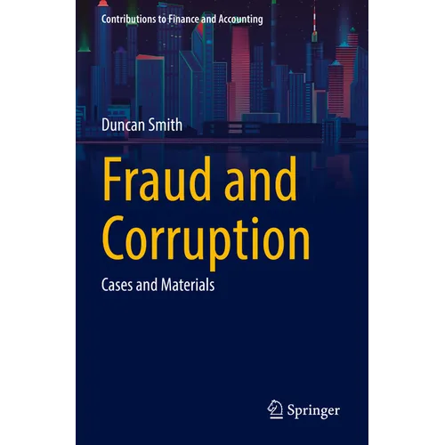 Fraud and Corruption: Cases and Materials - Paperback