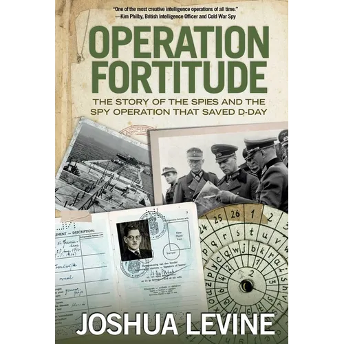 Operation Fortitude - Hardcover