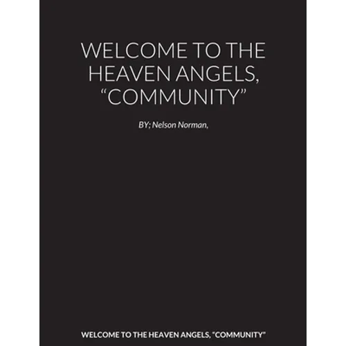 Welcome to the Heaven Angels, 